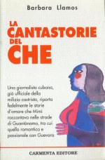 La cantastorie del Che