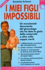 I miei figli impossibili